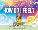 How Do I Feel? A Dictionary of Emotions for Children